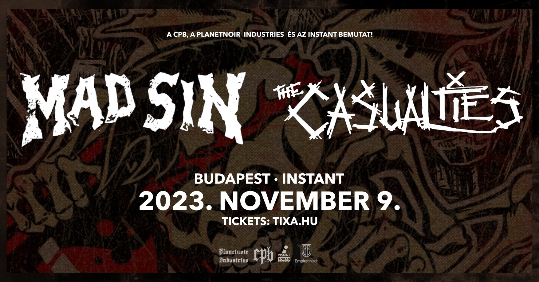 Mad Sin + The Casualties koncert
